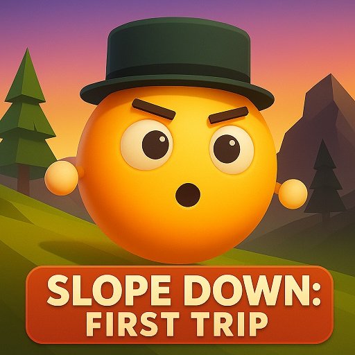 Slope Down: First Trip